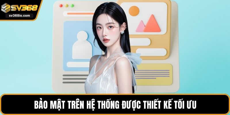 Bảo mật trên hệ thống được thiết kế tối ưu