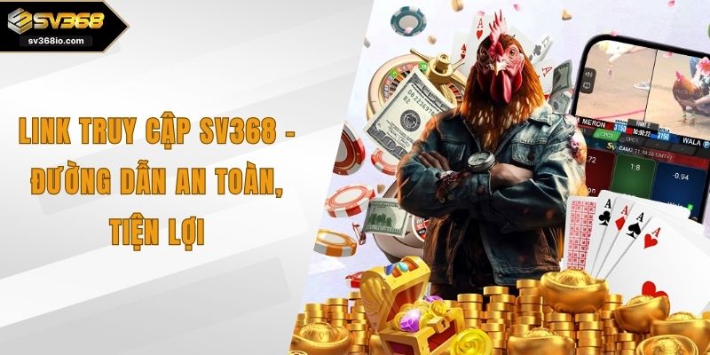 link truy cập sv368