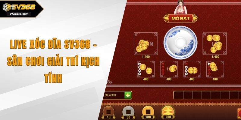 live xóc đĩa sv368
