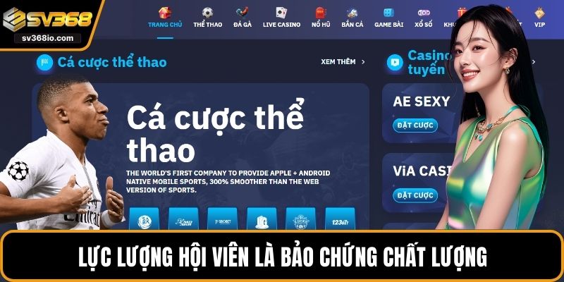 Lực lượng hội viên là bảo chứng chất lượng