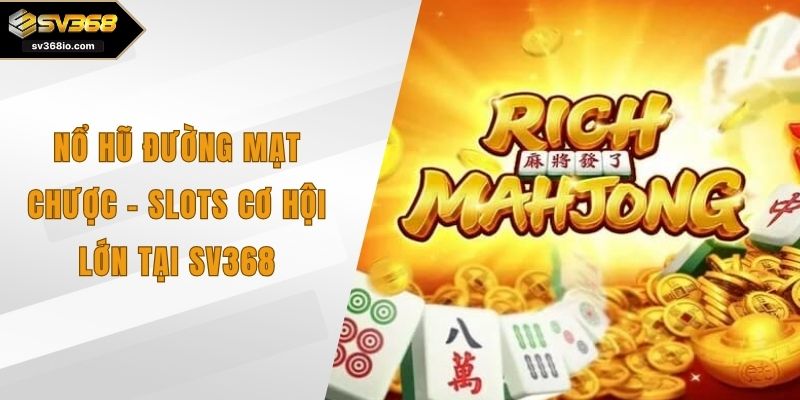 nổ hũ đường mạt chược