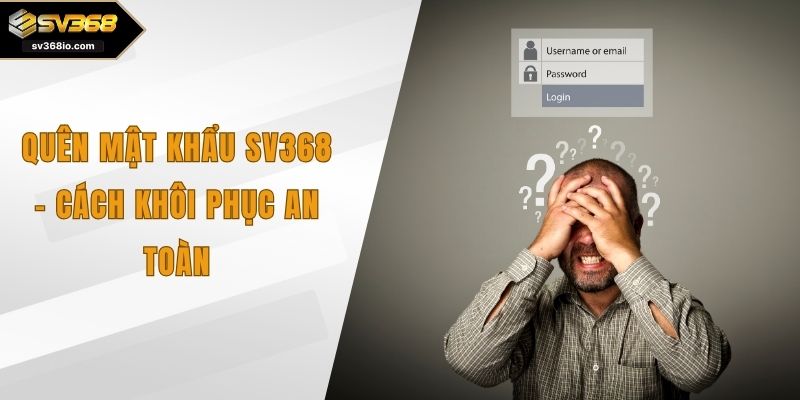 quên mật khẩu sv368