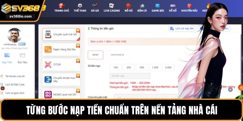 Từng bước nạp tiền chuẩn trên nền tảng nhà cái